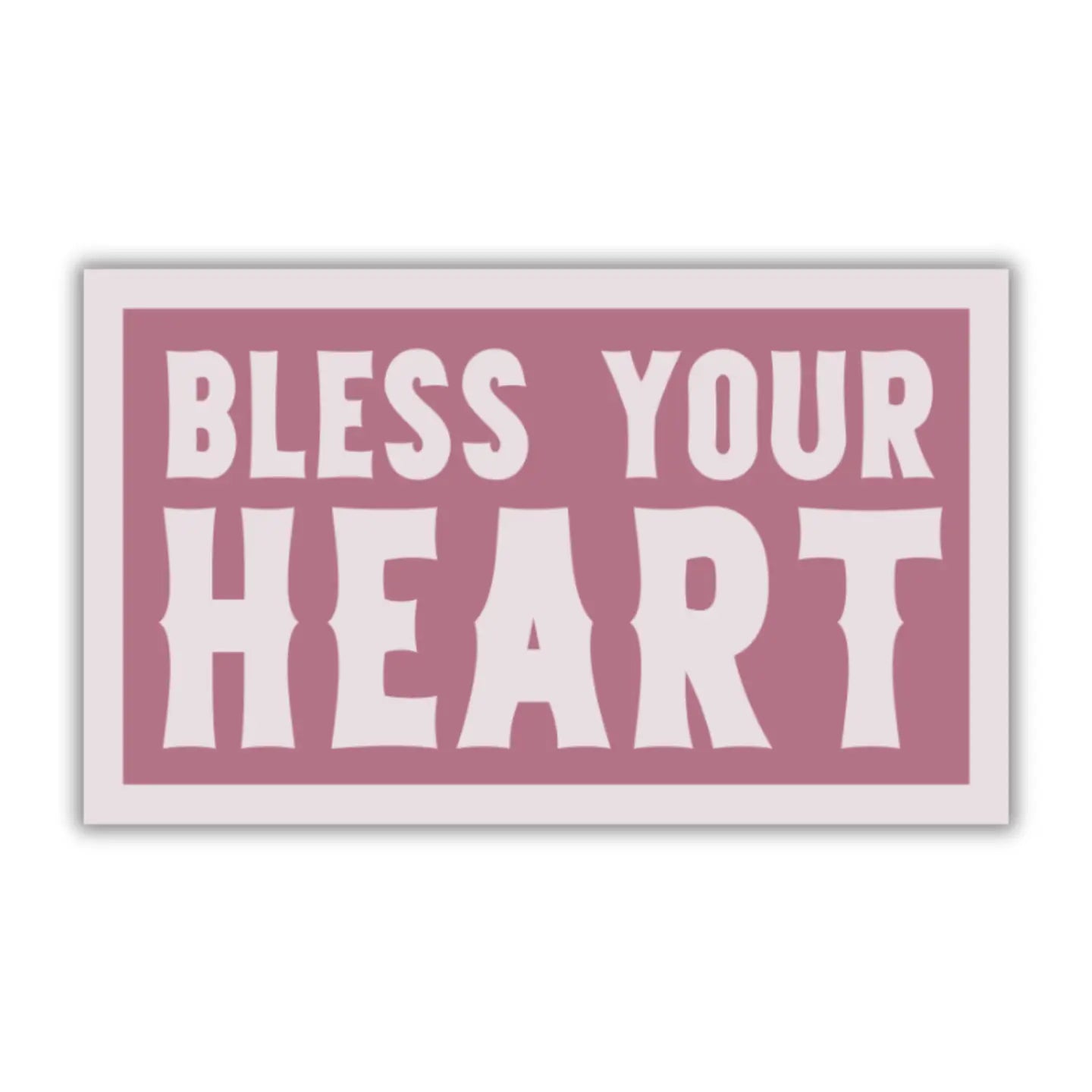 Bless Your Heart Souther Sticker