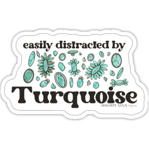 Easily Distracted by Turquoise sticker