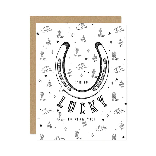 Lucky to Know You Card