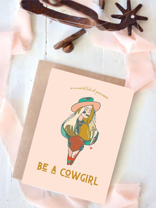 Be a Cowgirl Card
